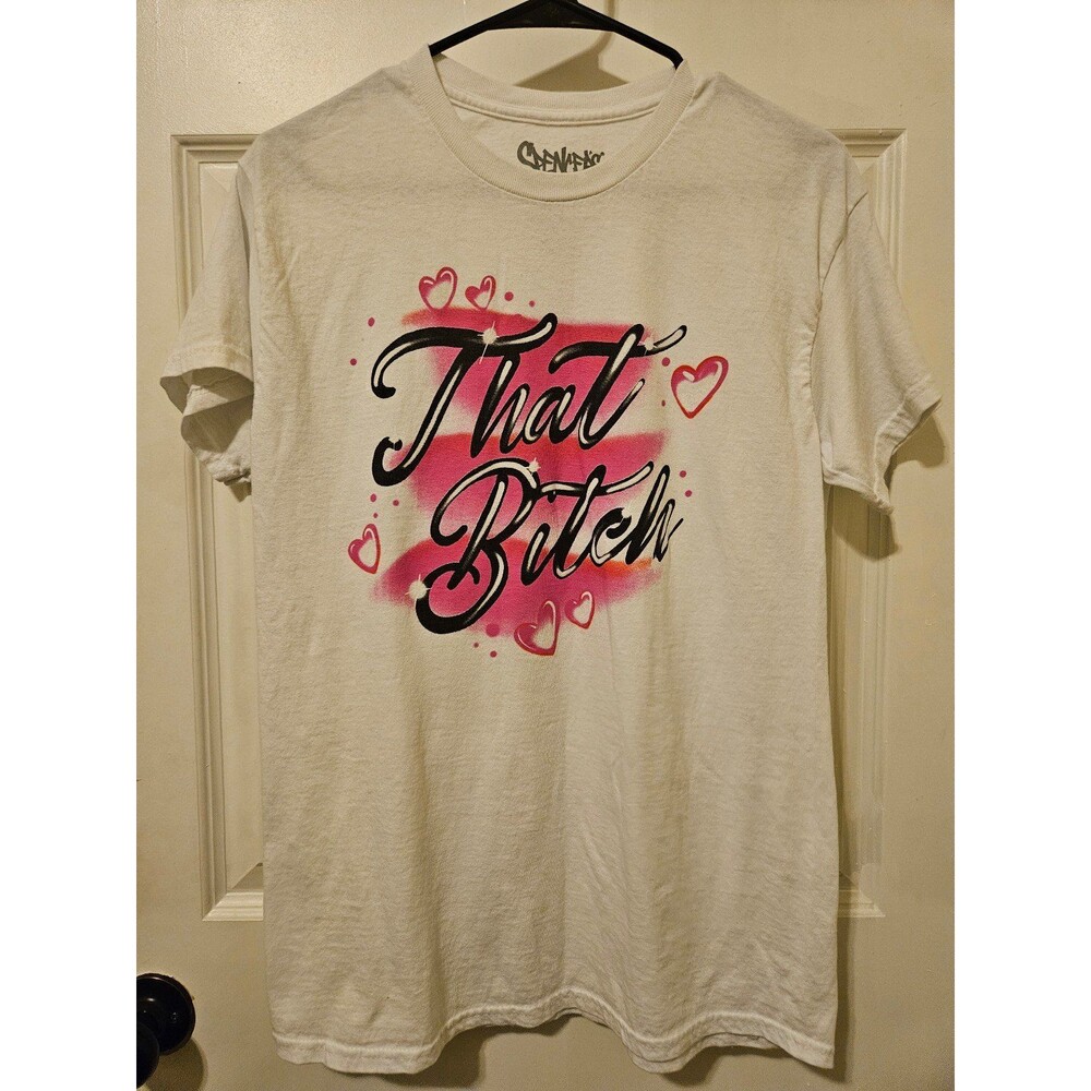 Spencer's Tshirt White and Pink Size Medium "That B*tch"